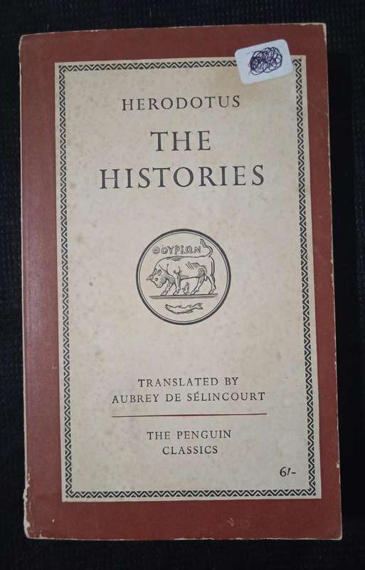 Herodotus The Histories Translated & with an Introduction by Aubrey de Sélincourt