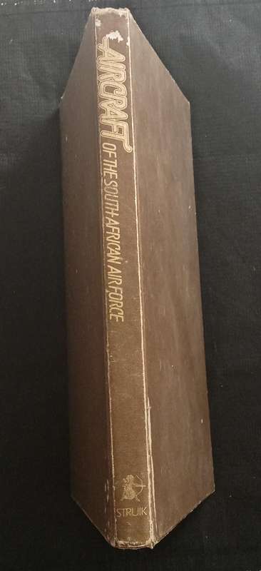 Aircraft of the South African Airforce Text by Willem Steenkamp