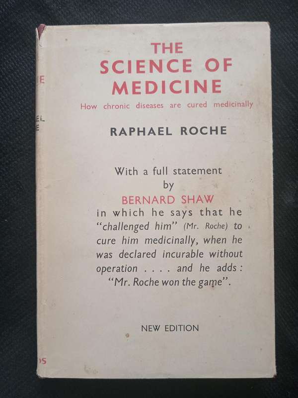 The Science of Medicine by Raphael Roche