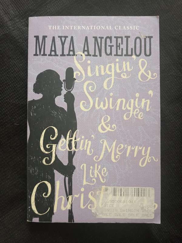 Singin' & Swingin' & Gettin' Merry Like Christmas by Maya Angelou