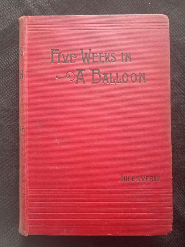 Five Weeks in a Balloon by Jules Verne