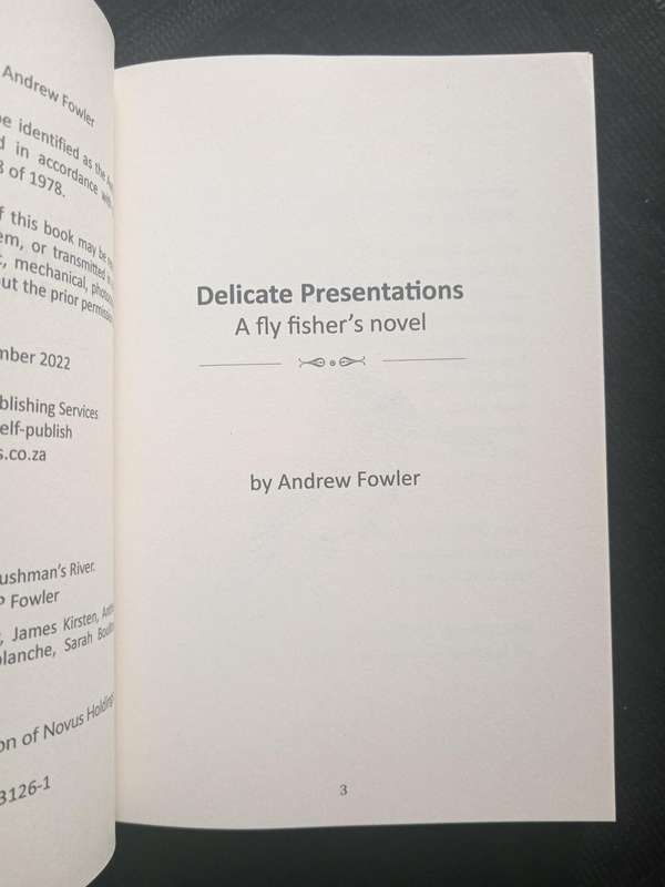 Delicate Presentations a Flyfisher's novel by Andrew Fowler