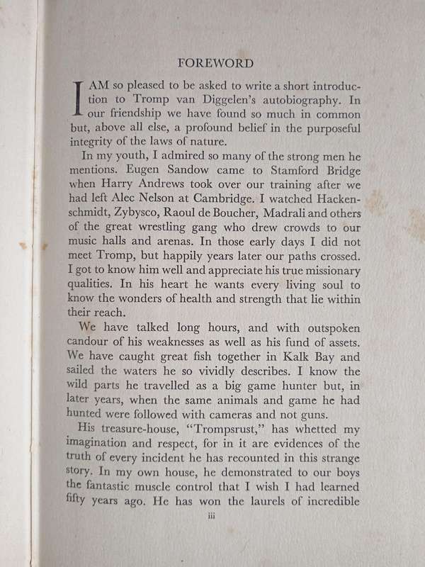 Worth While Journey The Autobiography of Tromp van Diggelen with a Foreword by Grantly Dick Read