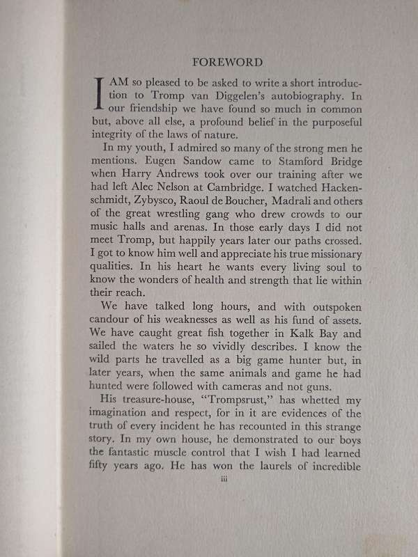 Worth While Journey The Autobiography of Tromp van Diggelen with a Foreword by Grantly Dick Read