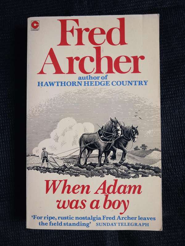 When Adam was. Boy by Fred Archer