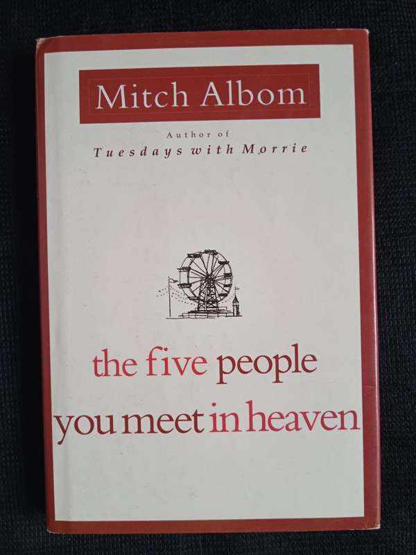 The Five People You Meet in Heaven by Mitch Albom