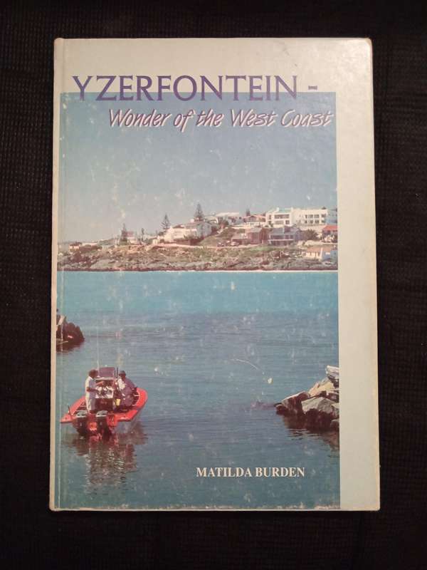 Yzerfontein-Wonder of the West Coast by Matilda Burden