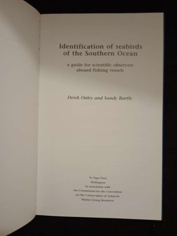 Identification of Seabirds of the Southern Ocean by Derek Onley & Sandy Battle