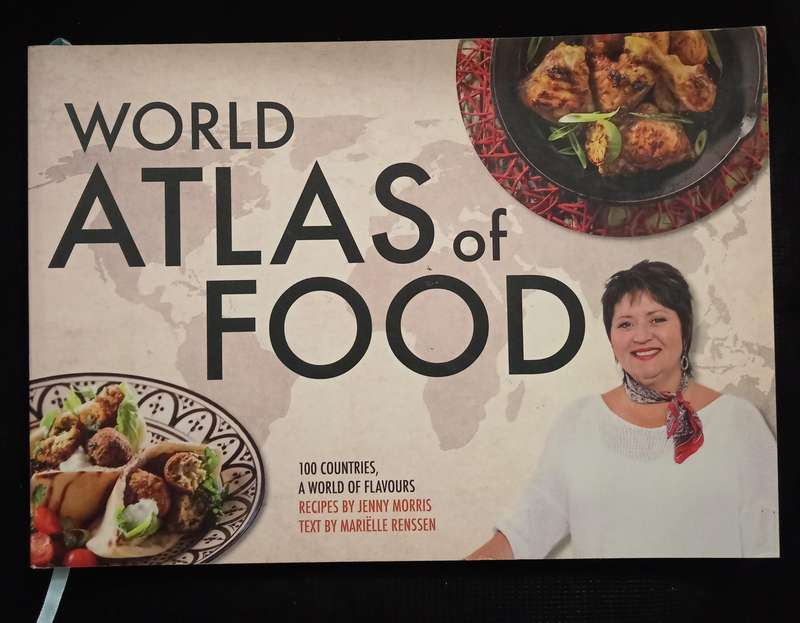 World Atlas of Food by Jenny Morris & Mariëlle Rensen