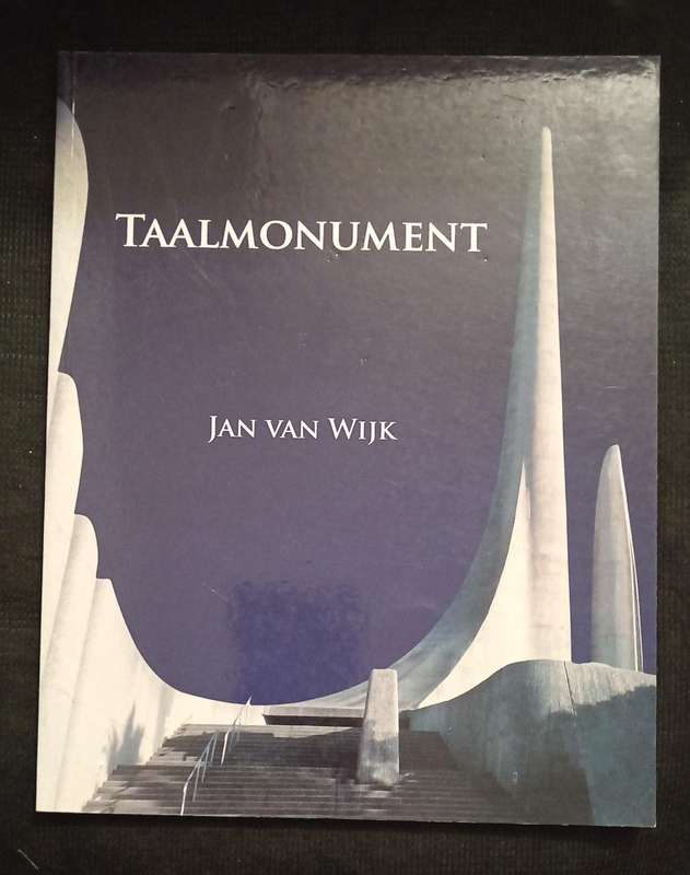 Taalmonumemt by Jan van Wijk