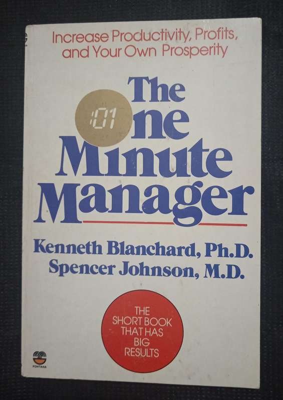 The One Minute Manager by Kenneth Blanchard & Spencer Johnson