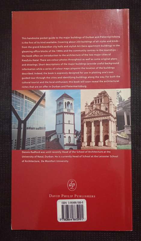 A Guide to the Architecture of Durban & Pietermaritzburg by Dennis Radford