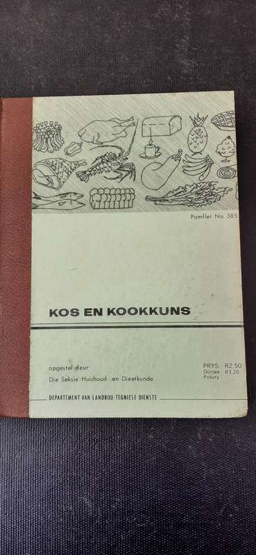 Kos en Kookkuns opgestel deur Die Seksie Huishoud en Dietkunde