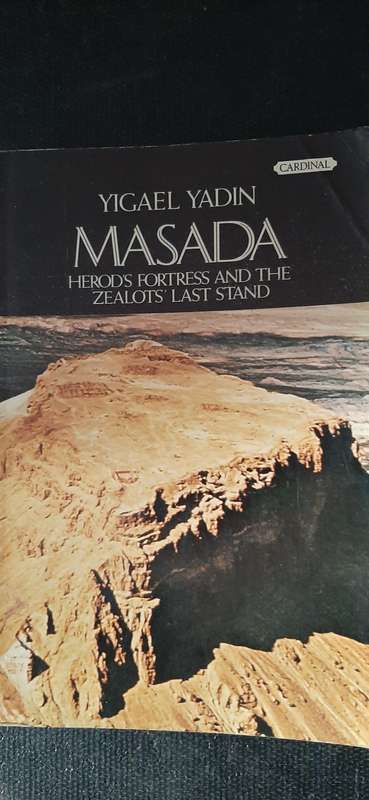 Masada by Yigael Yadin