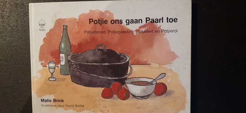 Potjie ons gaan Paarl toe deur Matie Brink