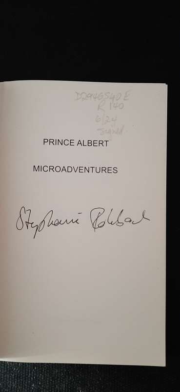 Prince Albert Microadventures by Stephanie Rohrbach (Signed by author)