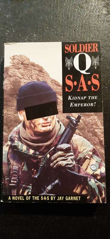Soldier Q S.A.S. - Kidnap the Emperor! by Jay Garnet