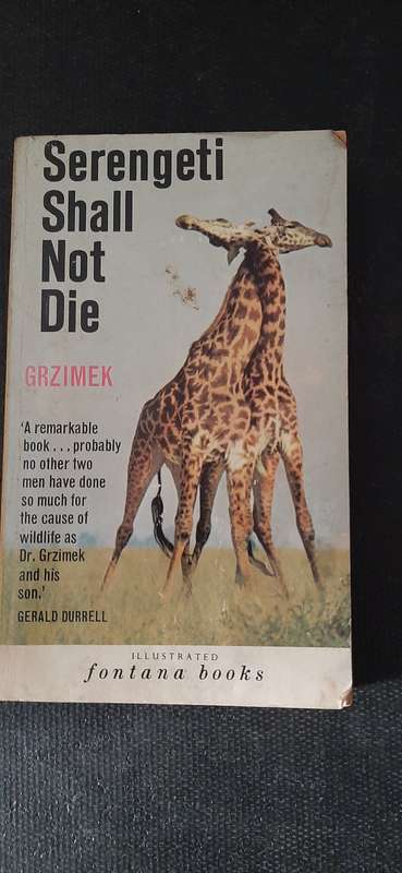 Serengeti Shall Not Die by Bernhard & Michael Grzimek