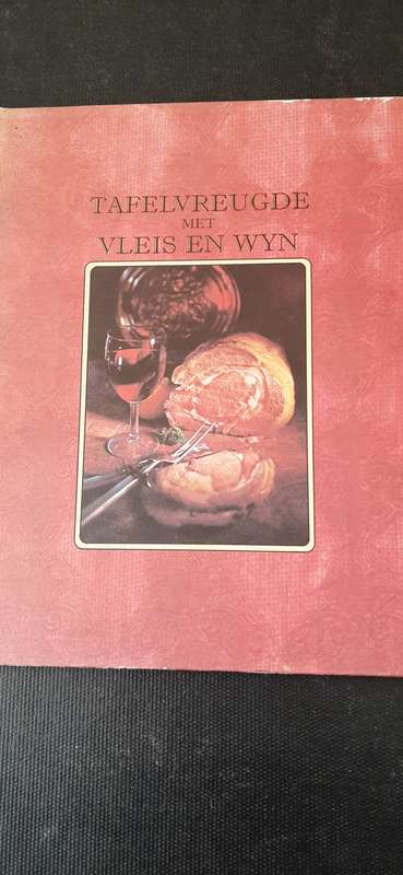 Tafelvreugde met Vleis en Wyn