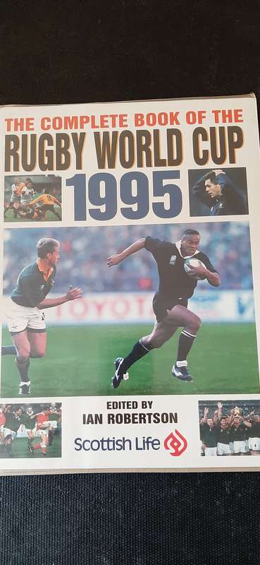 The Complete Book of the Rugby World Cup 1995 Edited by Ian Robertson (Signed by André Joubert)