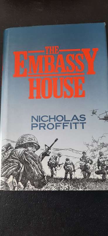 The Embassy House by Nicholas Proffitt