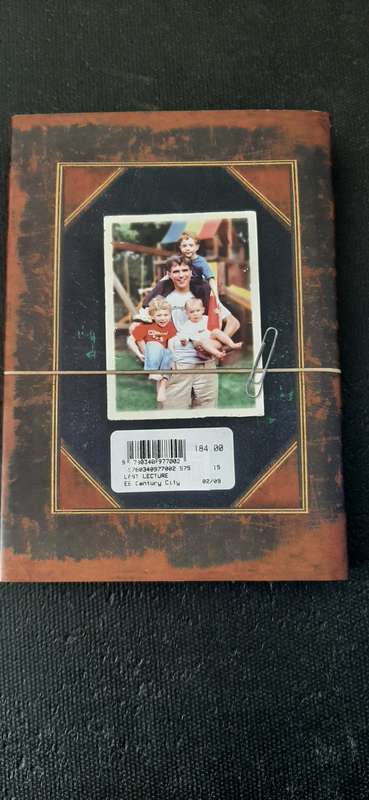 The Last Lecture by Randy Pausch and Jeffrey Zaslow