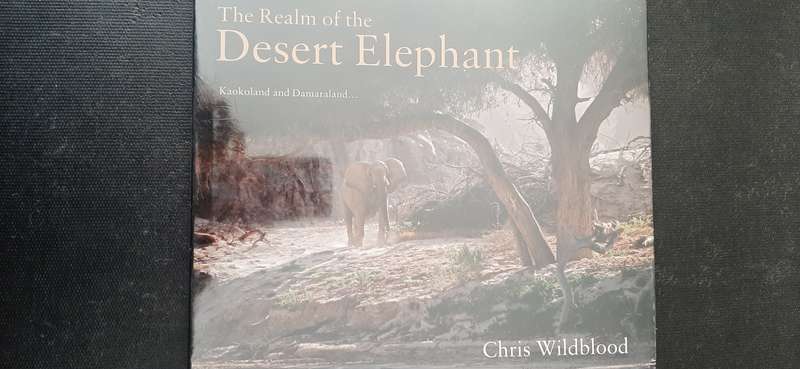 The Realm of the Desert Elephant by Chris Wildblood