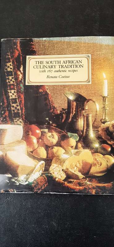 The South African Culinary Tradition by Renata Coetzee
