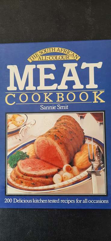 The South African All-Colour Meat Cookbook by Sannie Smit