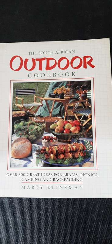 The South African Outdoor Cookbook by Marty Klinzman