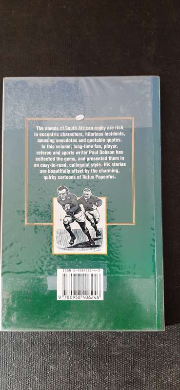 Tight Head, Loose Balls - South African rugby's funniest stories by Paul Dobson