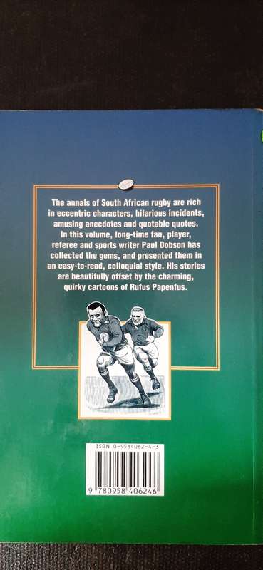 Tight Head, Loose Balls - South African rugby's funniest stories by Paul Dobson