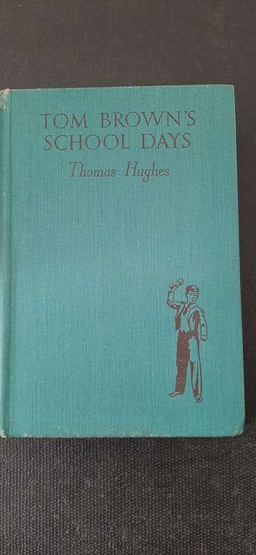 Tom Brown's School Days by Thomas Hughes