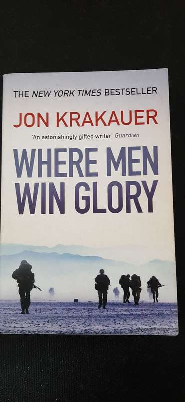 Where men win glory by Jon Krakauer
