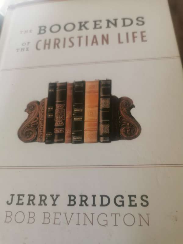 BOOKENDS OFTHE CHRISTIAAN LIFE