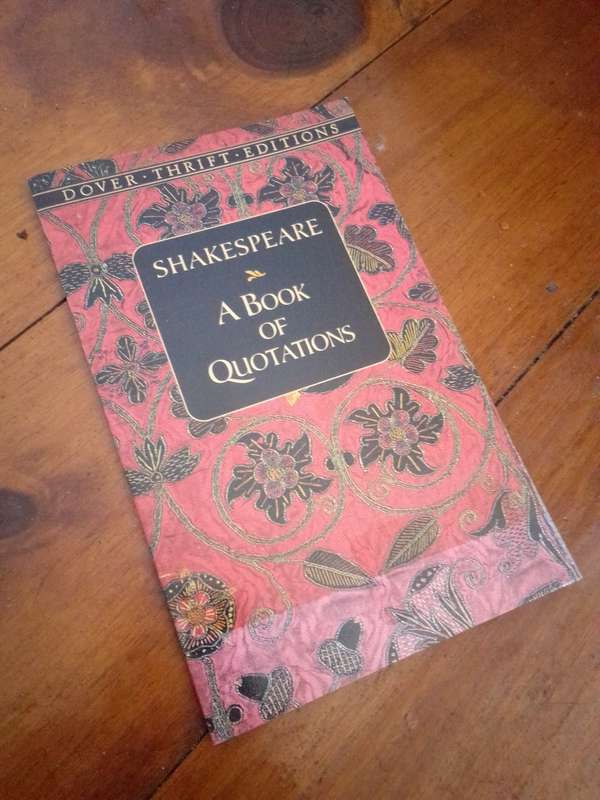 Shakespeare A Book of Quotations Paperback