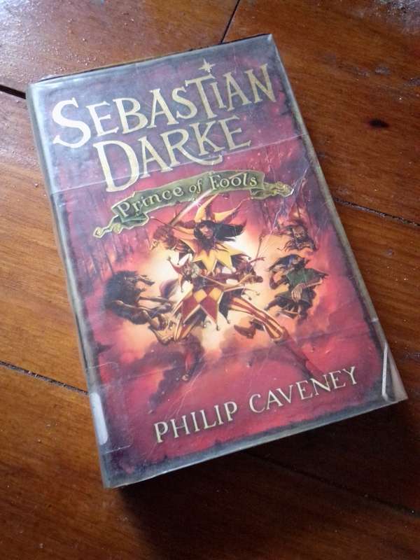 Sebastian Darke Prince of Fools - Philip Caveney 2008 Paperback