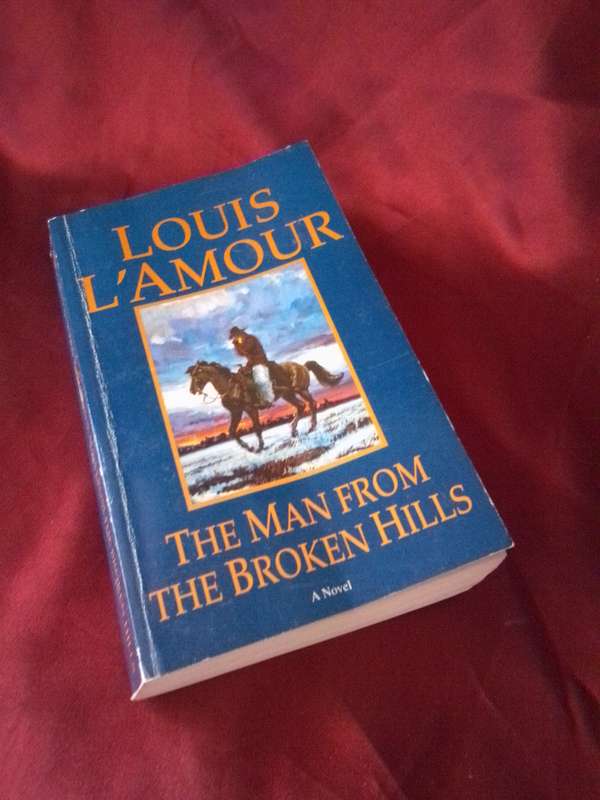 Louis L'Amour The Man From the Broken Hills - 2017 Softcover