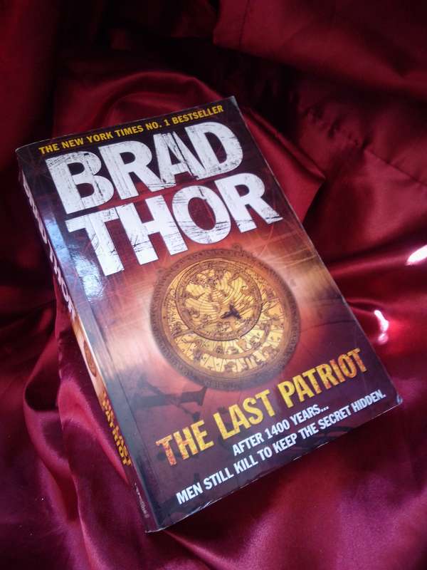 The Last Patriot - Brad Thor 2009 Softcover