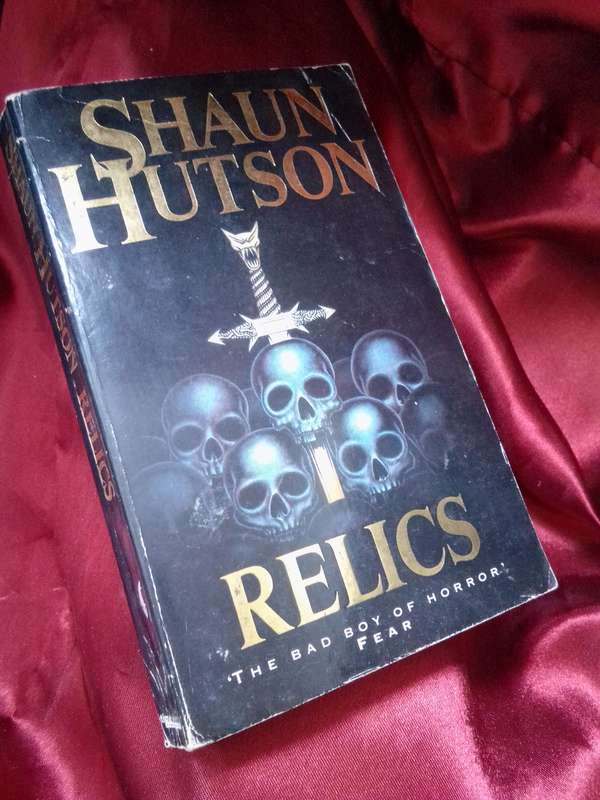 RELICS - Shaun Hutson 1987 Paperback