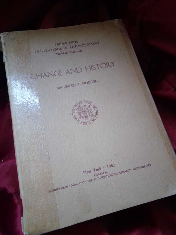 Circa 1952 Publications In Anthropology #18 Change & History