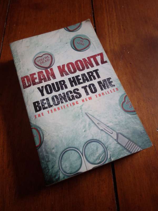 Your Heart Belongs To Me - Dean Koontz 2009 Paperback