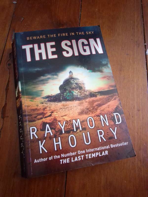 THE SIGN - Raymond Khoury 2009 Softcover