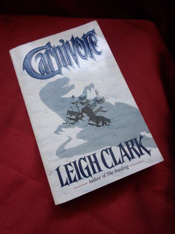 CARNIVORE - Leigh Clark 1997 Paperback