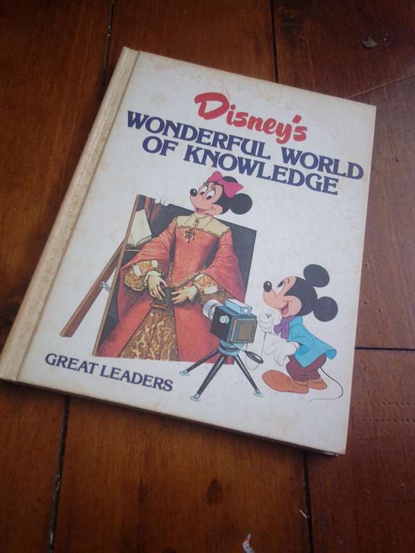 1982 Disney's Wonderful World of Knowledge 'Great Leaders' Hardcover