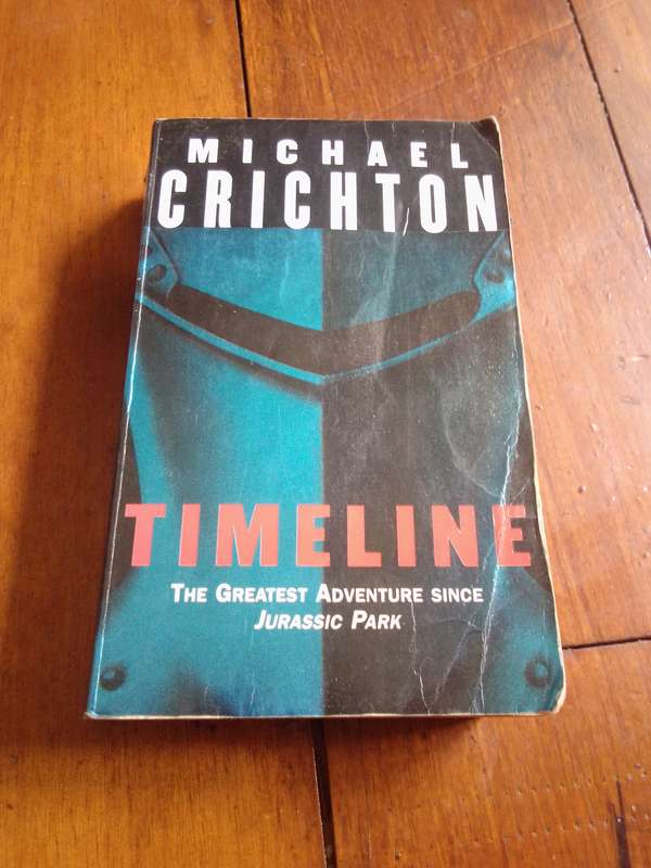 TIMELINE - Michael Crichton 2000 Paperback