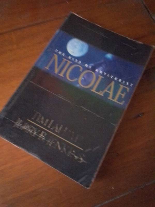 NICOLAE - Tim LaHaye / Jenkins 1999 1st Edition Softcover