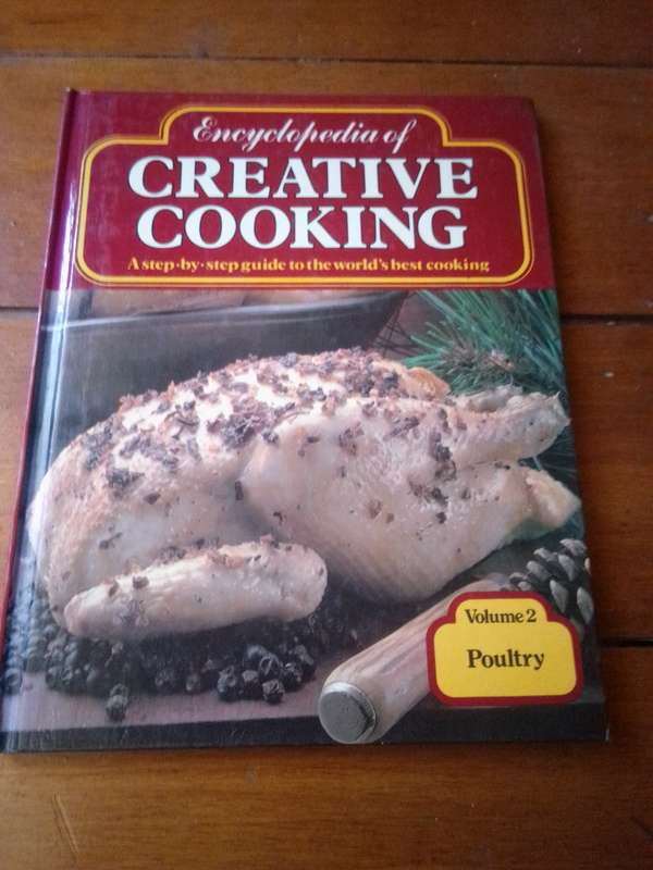 Encyclopaedia of Creative Cooking Vol 2 Poultry (Hardcover)