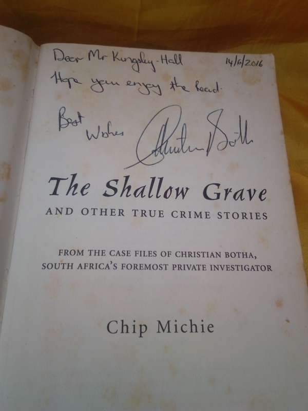The Shallow Grave - Chip Michie 2005 Softcover - Signed by Christian Botha