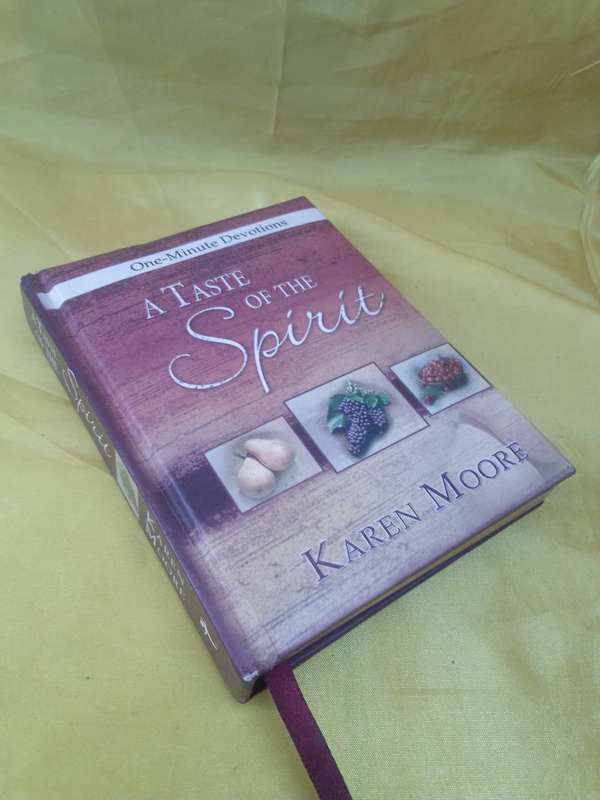 A Taste of the Spirit - Karen Moore 2006 Hardcover